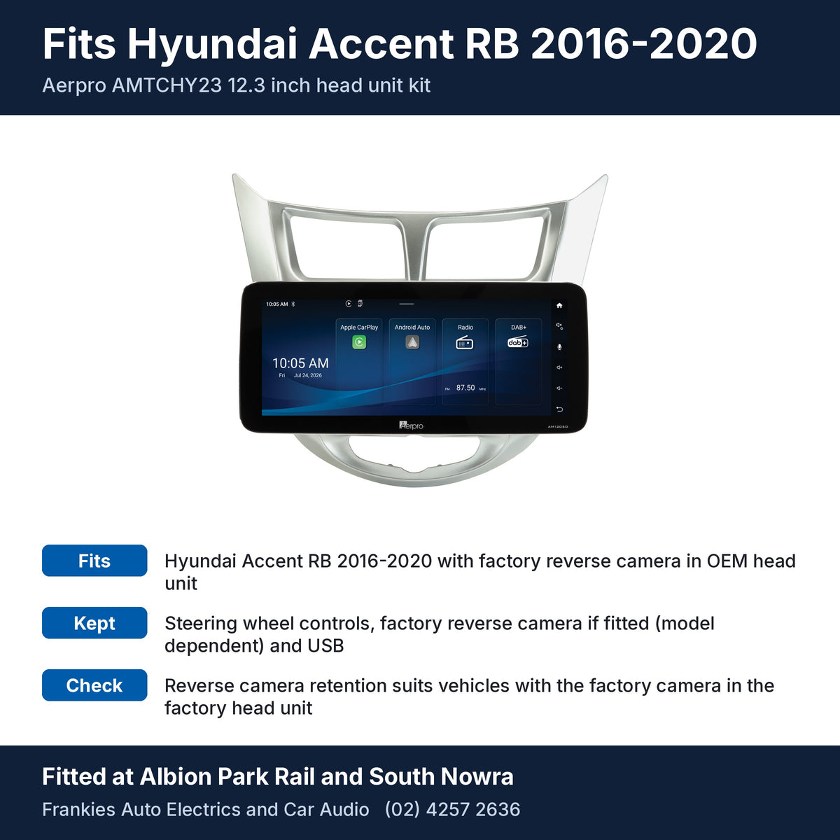 Aerpro AMTCHY23 12.3 inch head unit in its silver facia for Hyundai Accent RB 2016-2020, with fit and feature notes, fitted at Albion Park Rail and South Nowra
