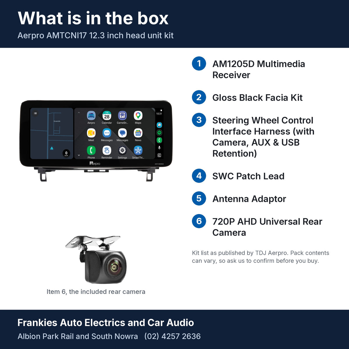 What is in the box for the Aerpro AMTCNI17 kit for Nissan Qashqai 2021 onwards and X-Trail T32 2021 onwards: the AM1205D head unit in its facia, the rear camera and the 6 kit items