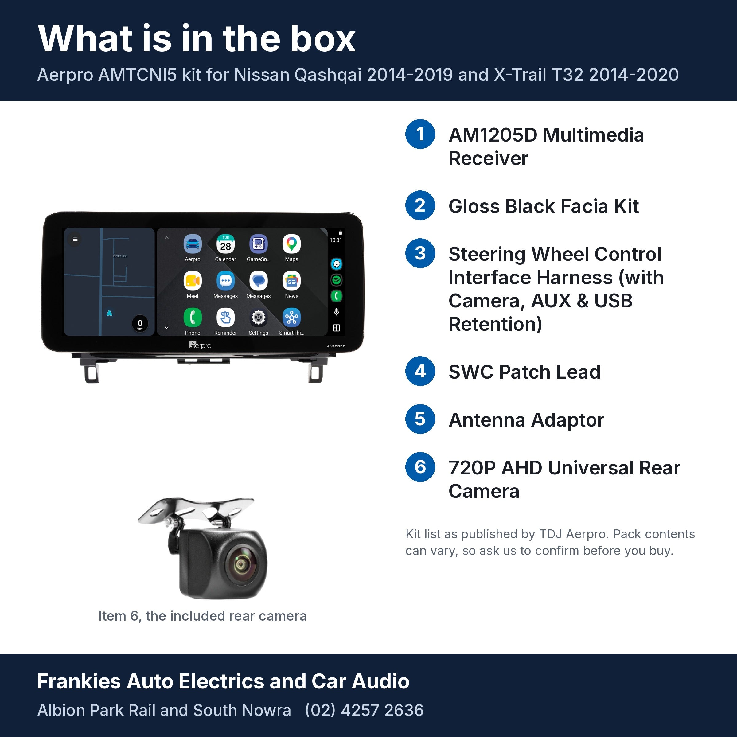 What is in the box for the Aerpro AMTCNI5 kit for Nissan Qashqai 2014-2019 and X-Trail T32 2014-2020: the AM1205D head unit in its facia, the rear camera and the 6 kit items