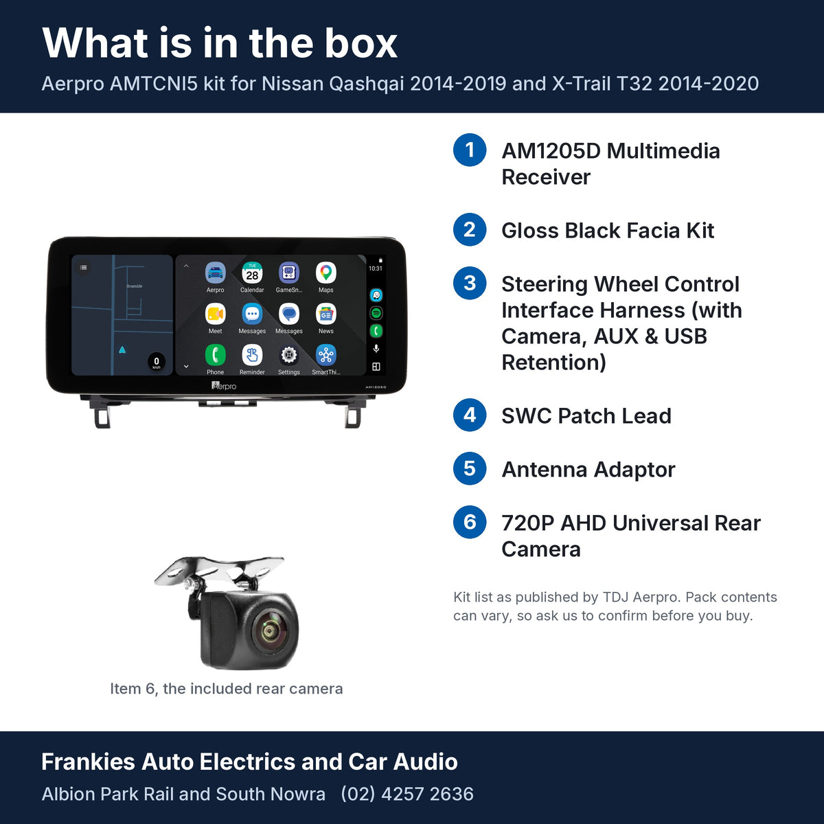 What is in the box for the Aerpro AMTCNI5 kit for Nissan Qashqai 2014-2019 and X-Trail T32 2014-2020: the AM1205D head unit in its facia, the rear camera and the 6 kit items