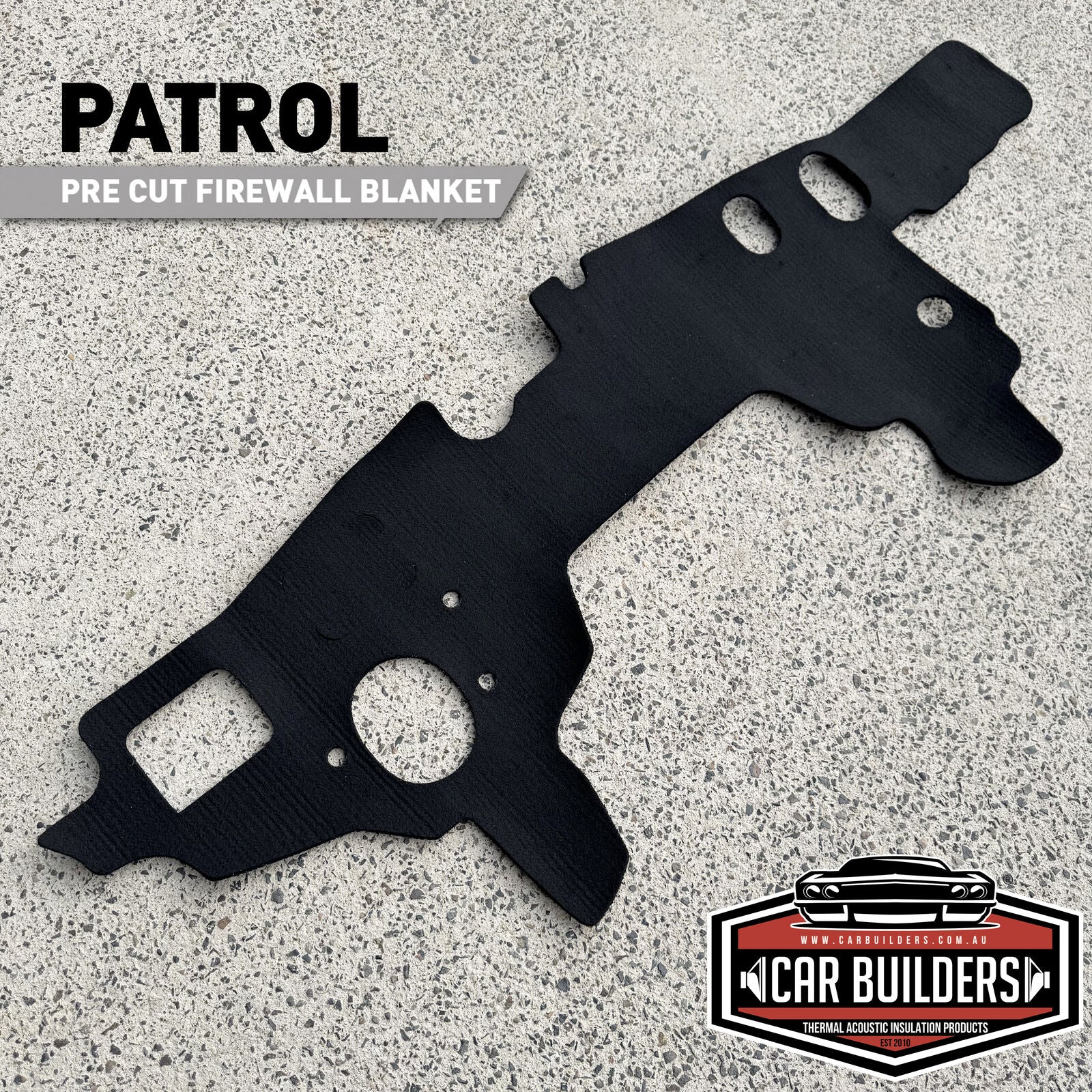 Car Builders Patrol pre cut firewall insulation blanket